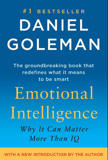 Emotional Intelligence: 10th Anniversary Edition; Why It Can Matter More Than IQ
